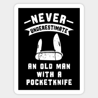 Never Underestimate an Old Man Pocketknife Sticker